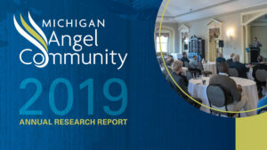 2019 Michigan Angel Community Report banner