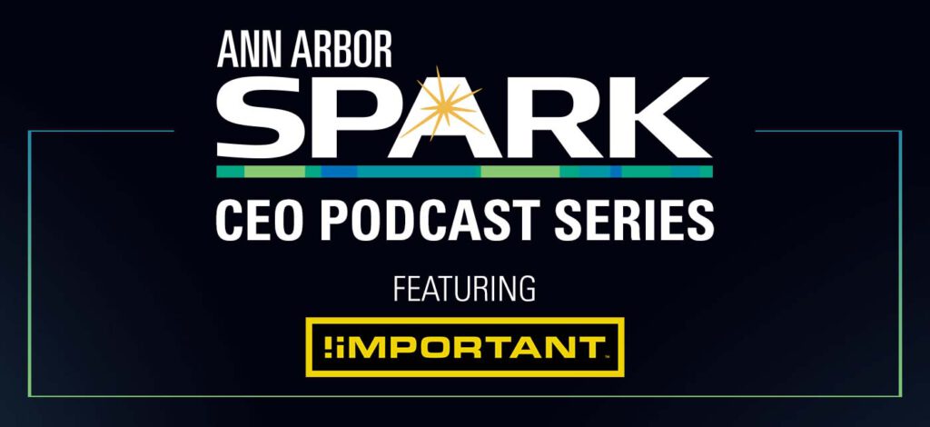 Ann Arbor Spark Podcast Featuring !important banner