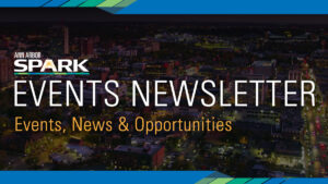 Ann Arbor SPARK Events Newsletter-city background