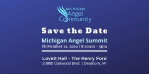 Michigan Angel Summit-save the date-2019