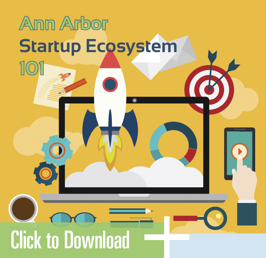 Click to download your free copy of the Ann Arbor Startup Ecosystem ebook from Ann Arbor SPARK