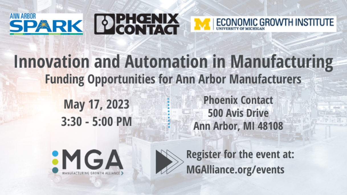 Innovation & Automation in Manufacturing Funding Opportunities for Ann Arbor Manufacturers
