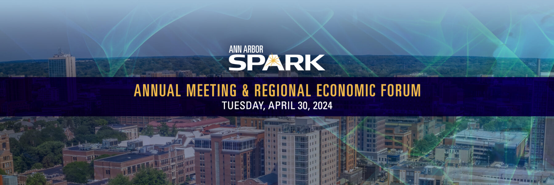 Ann Arbor SPARK Annual Meeting – April 30, 2024