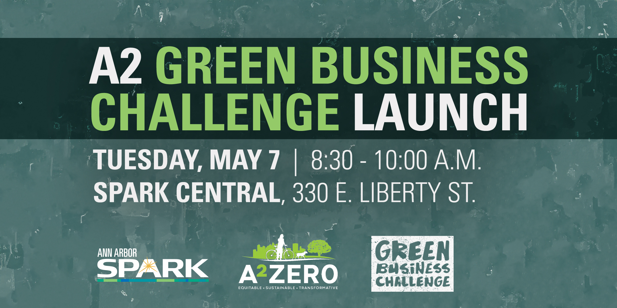 A2 Green Business Challenge Launch - Ann Arbor SPARK